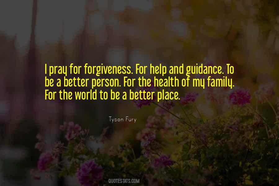 Quotes About To Be A Better Person #1759091