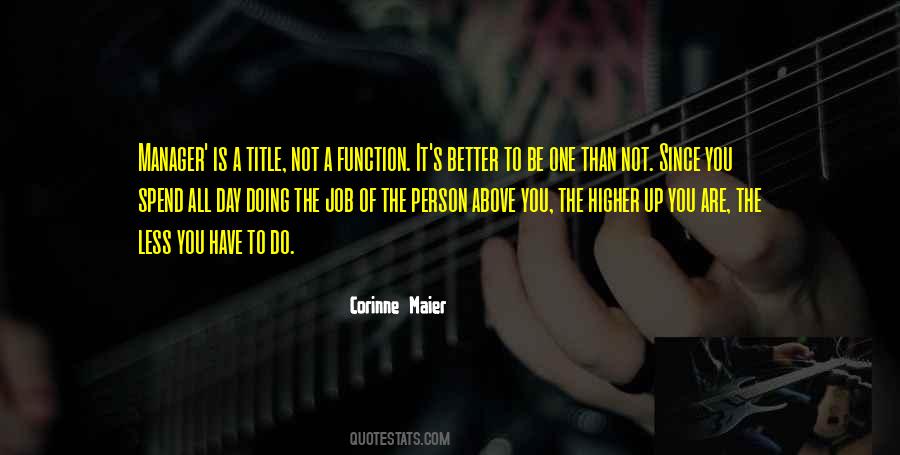 Quotes About To Be A Better Person #574201