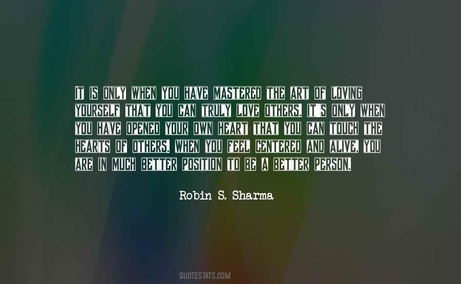 Quotes About To Be A Better Person #645948