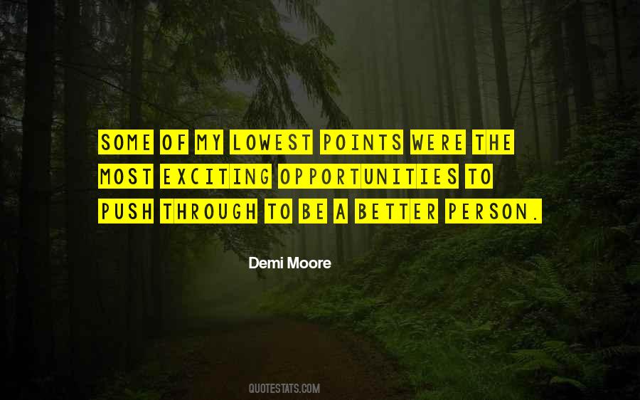 Quotes About To Be A Better Person #726157