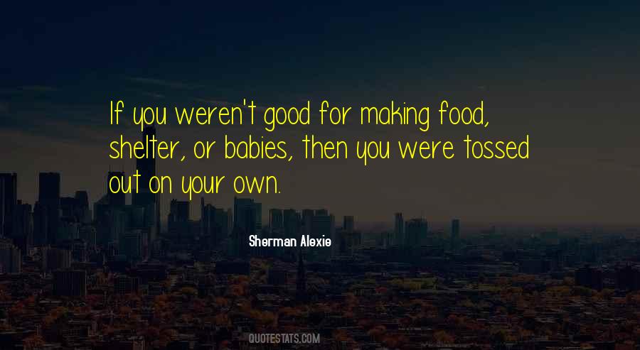 Weren't Quotes #1877326