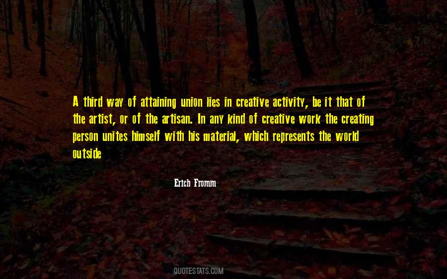 Quotes About Creating Your Own World #216905