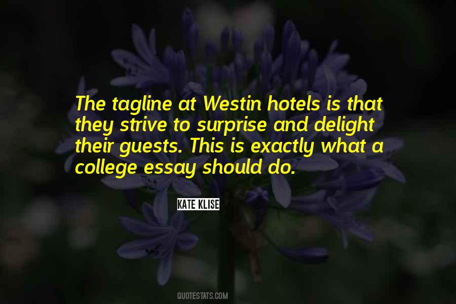 Westin Quotes #1332014