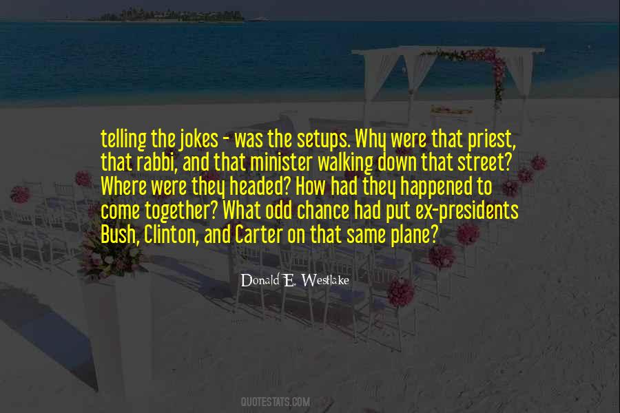 Westlake's Quotes #1047414