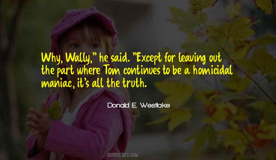 Westlake's Quotes #1728752