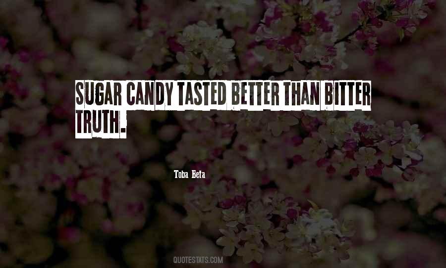 Quotes About Sugar Candy #271338