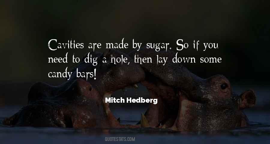 Quotes About Sugar Candy #918194