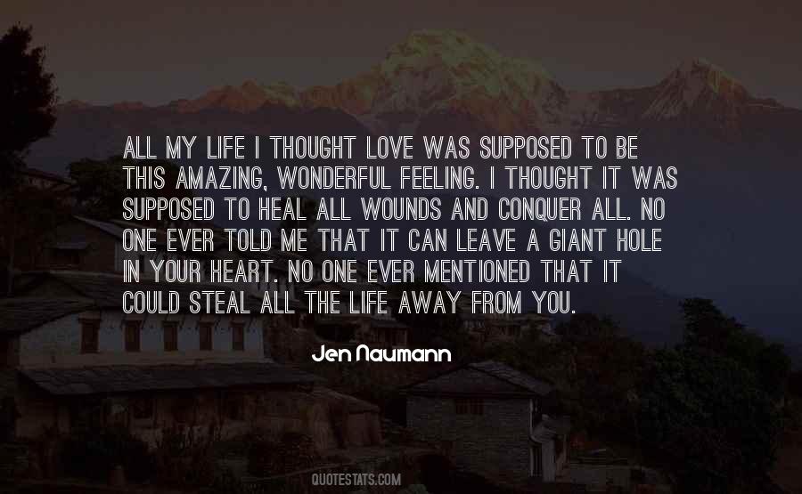 Quotes About A Hole In Your Heart #1406471