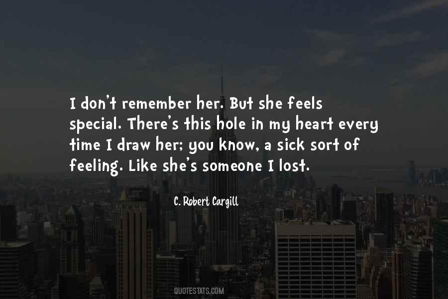 Quotes About A Hole In Your Heart #574669