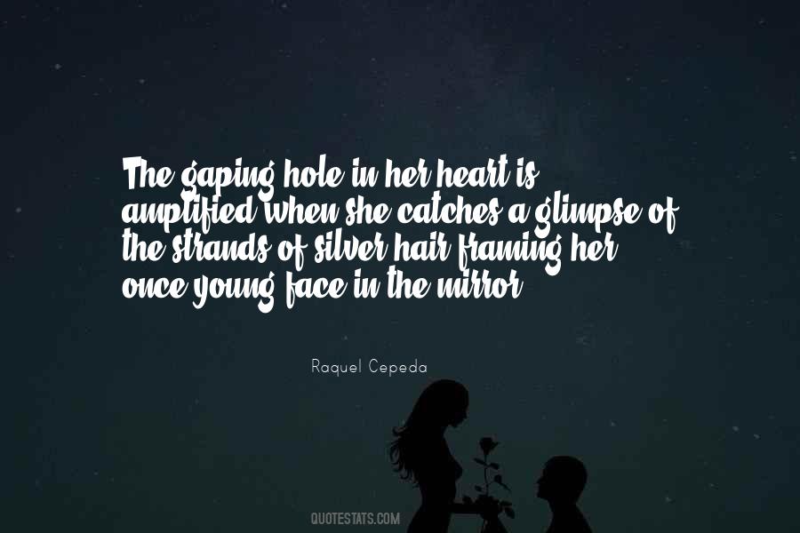 Quotes About A Hole In Your Heart #845539