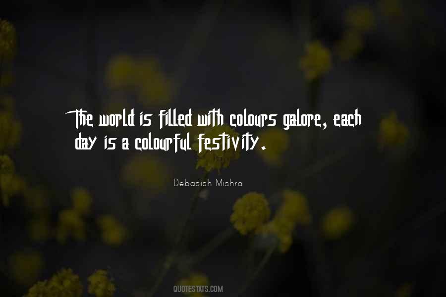 Quotes About Colourful World #1550678