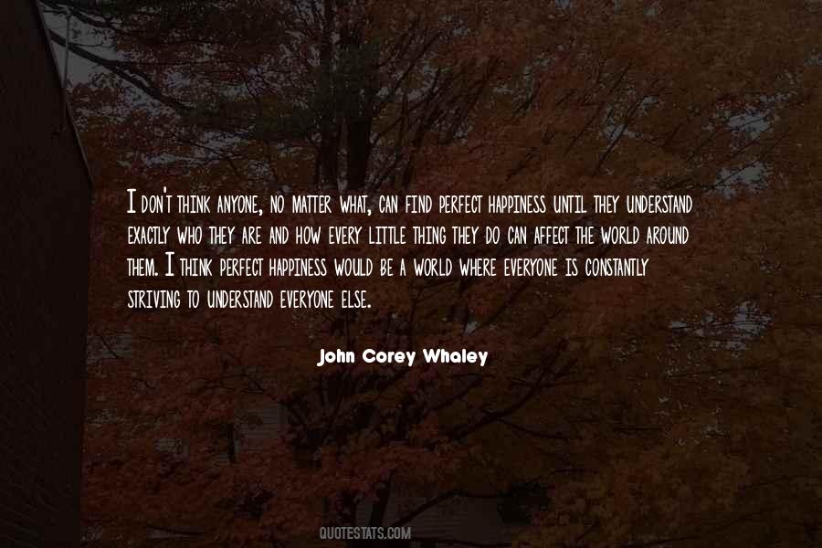 Whaley Quotes #337092