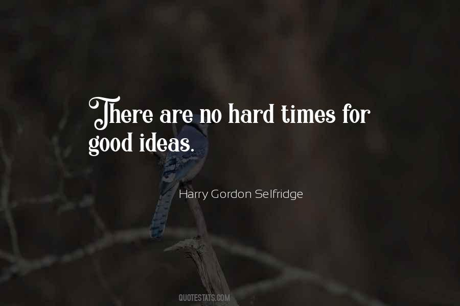 Quotes About Good Ideas #1336635