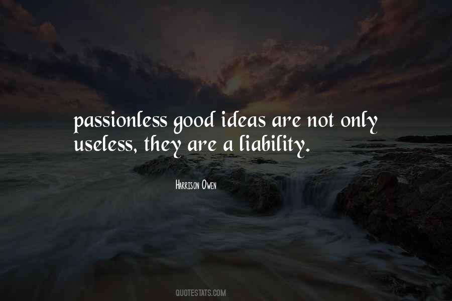 Quotes About Good Ideas #1413257