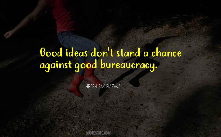 Quotes About Good Ideas #1626376