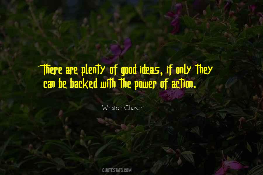 Quotes About Good Ideas #1657444