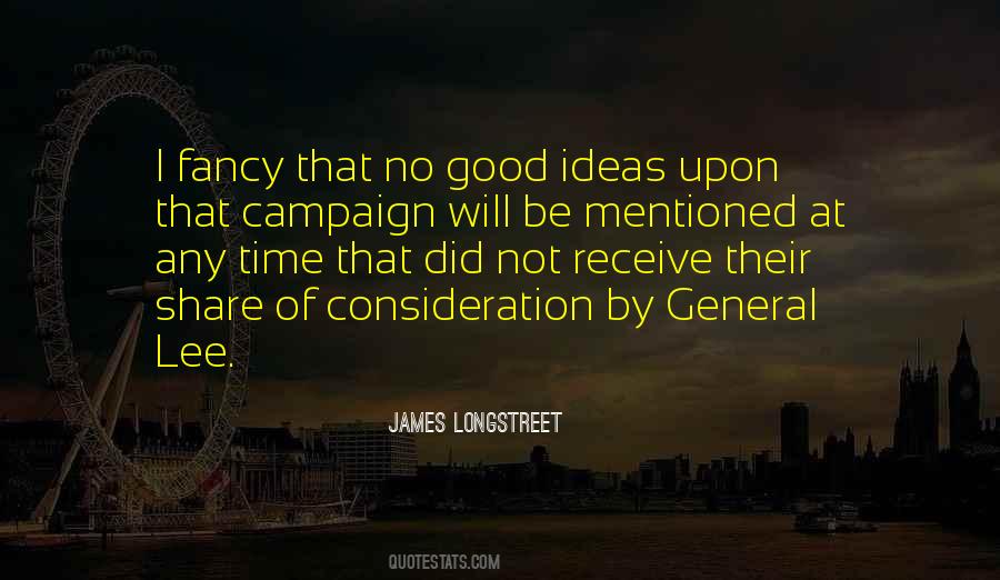 Quotes About Good Ideas #1745560