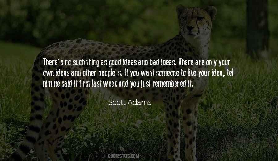 Quotes About Good Ideas #1821455