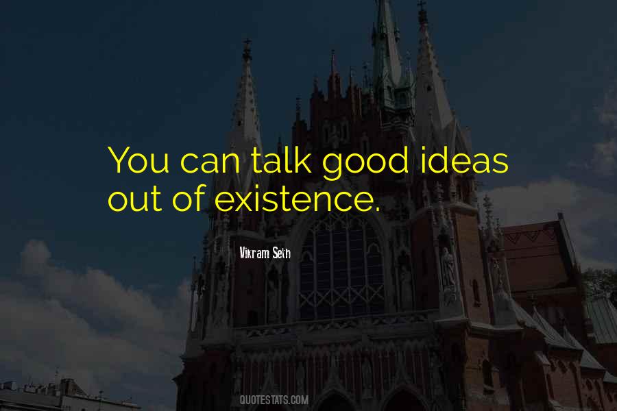 Quotes About Good Ideas #1868442