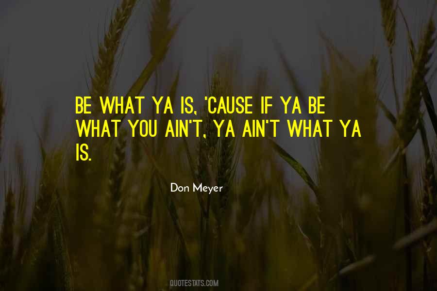 What'ya Quotes #1482692