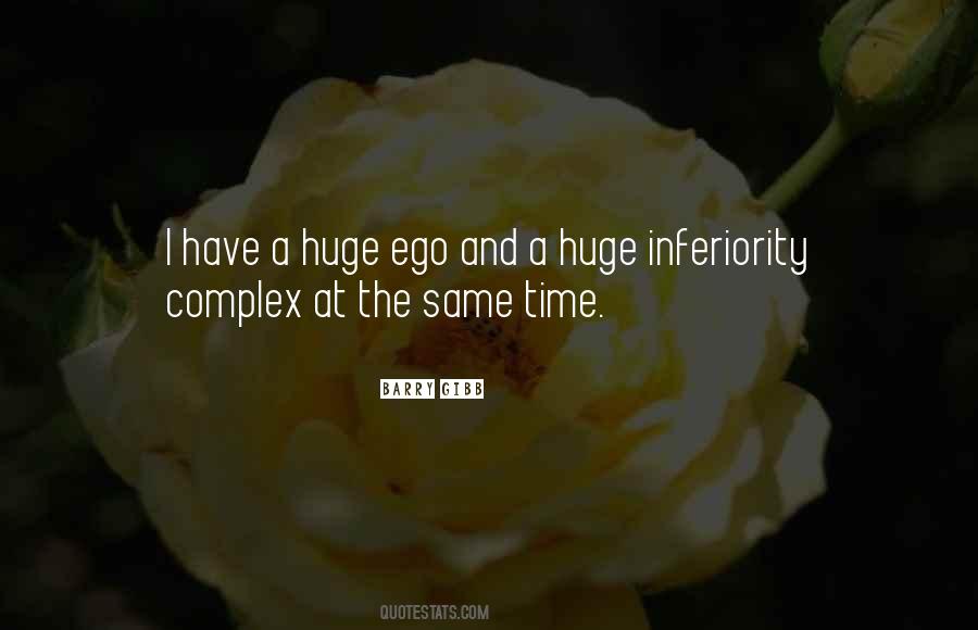 Quotes About Inferiority Complex #112659