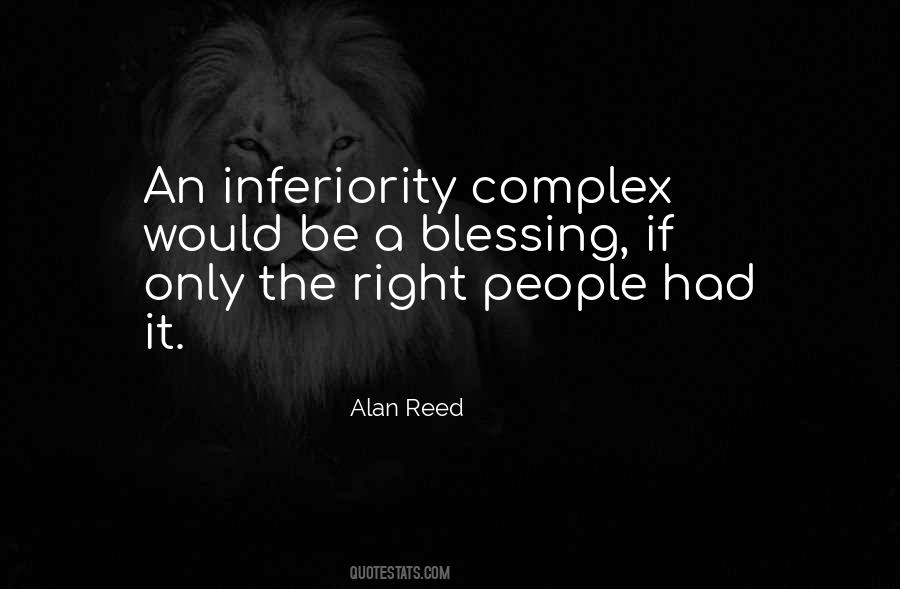 Quotes About Inferiority Complex #1458995