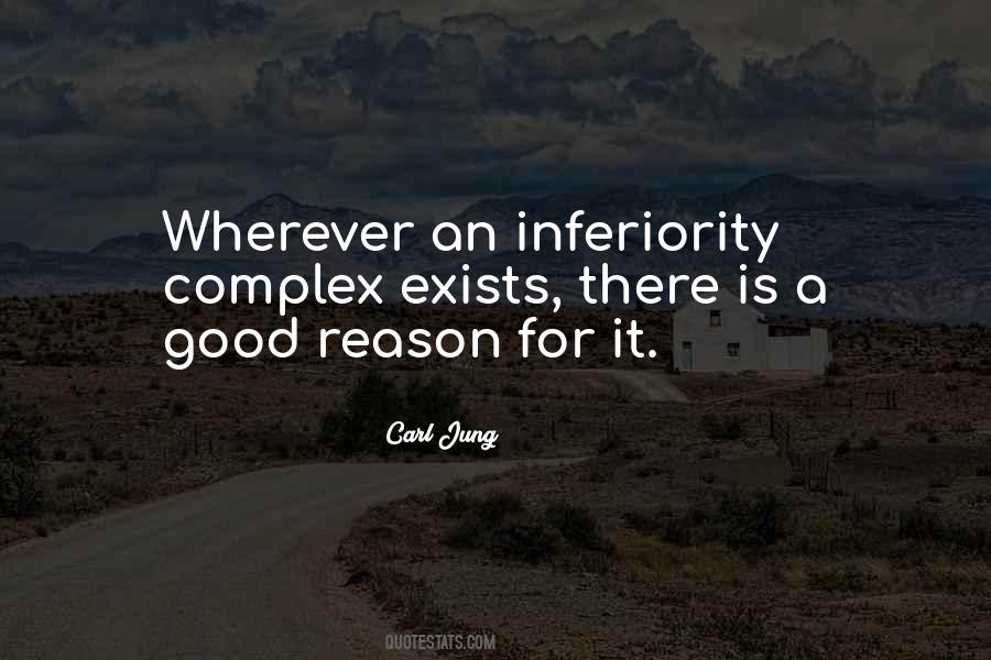 Quotes About Inferiority Complex #1468055
