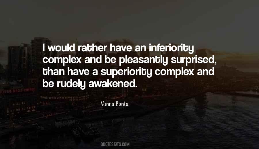 Quotes About Inferiority Complex #1876563