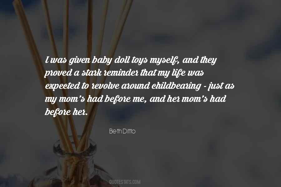 Quotes About When You Were A Baby #12829