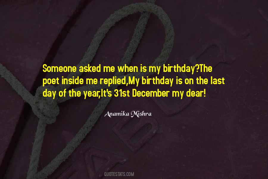Quotes About My Birthday #952524