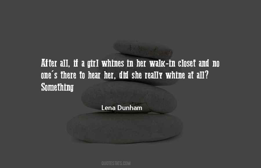 Whines Quotes #400062