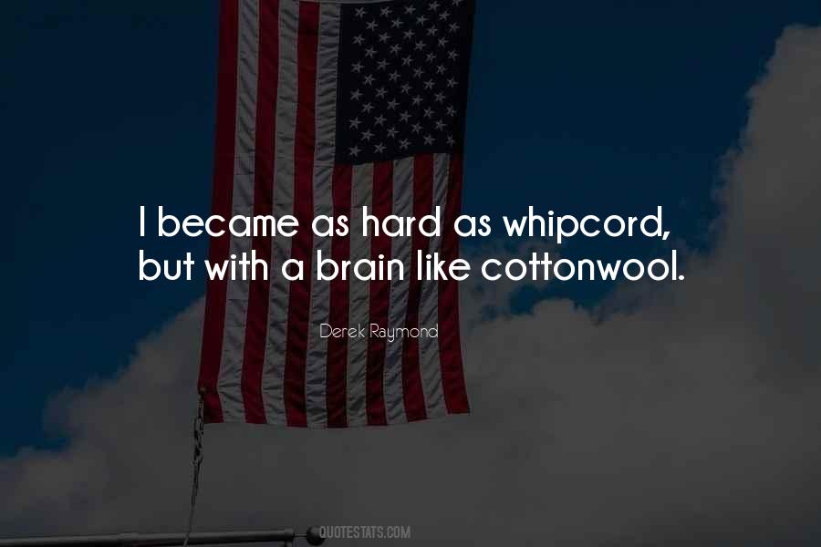 Whipcord Quotes #918295