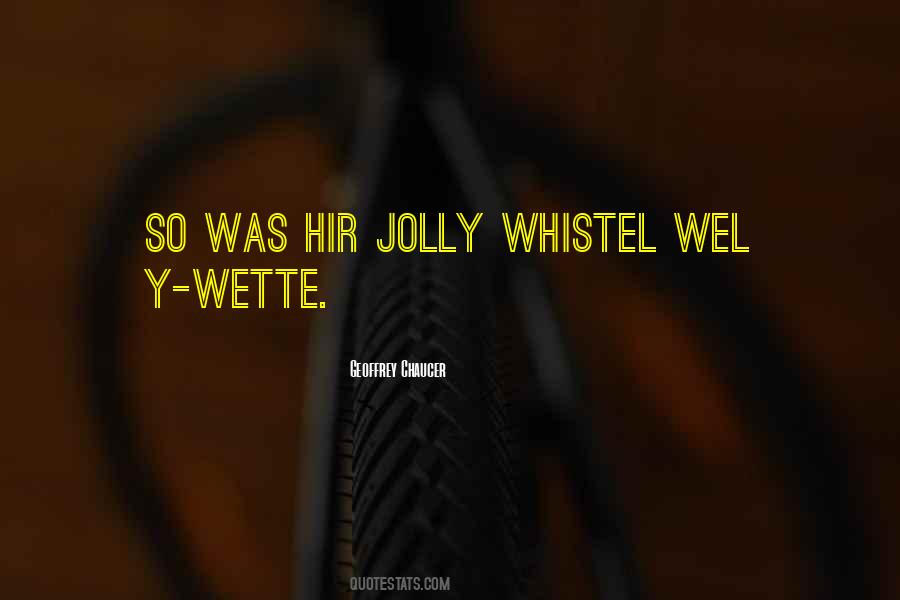 Whistel Quotes #1427799