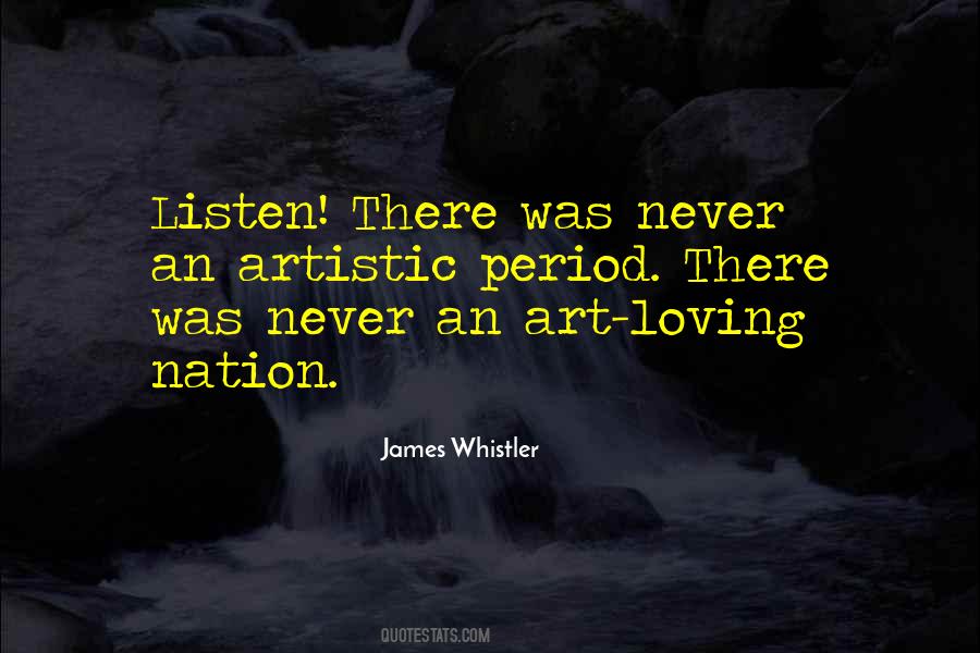 Whistler's Quotes #984895