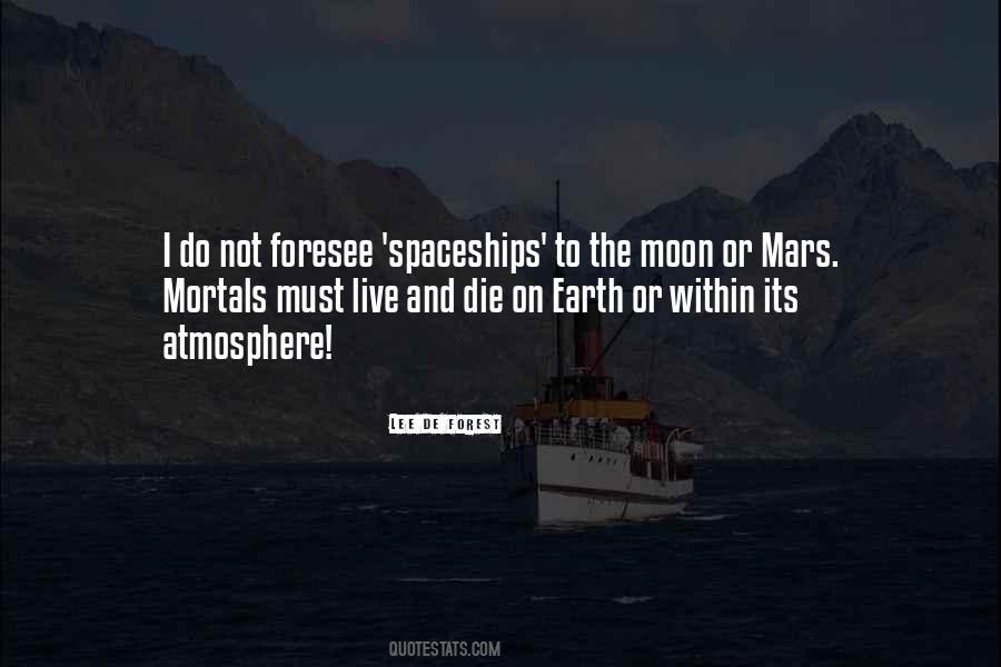 Quotes About The Earth And The Moon #1101067