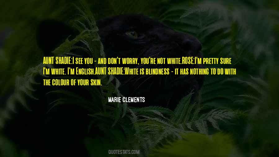 White'i Quotes #1322101