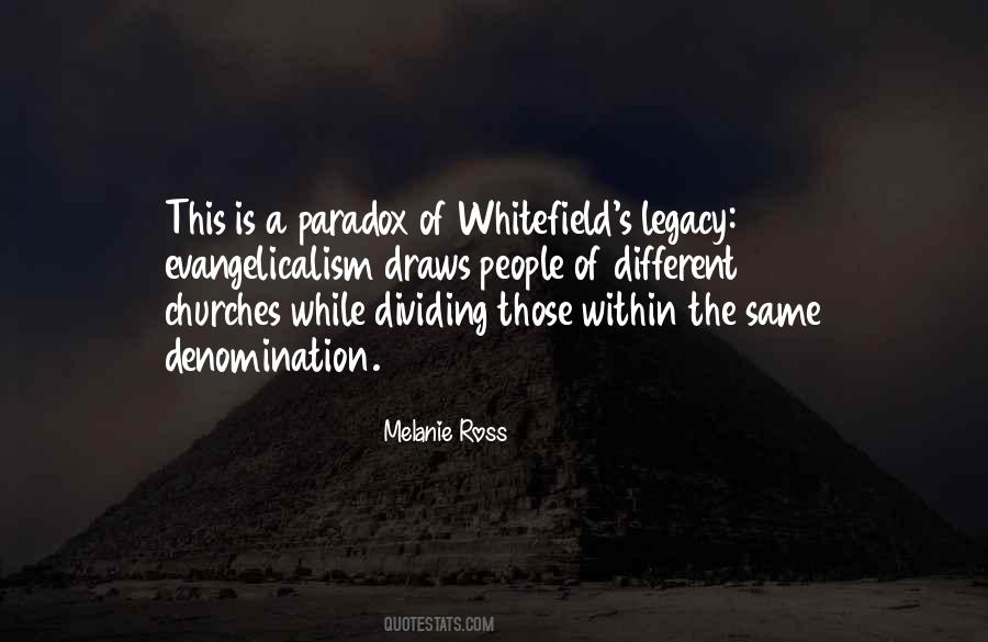 Whitefield's Quotes #1556937