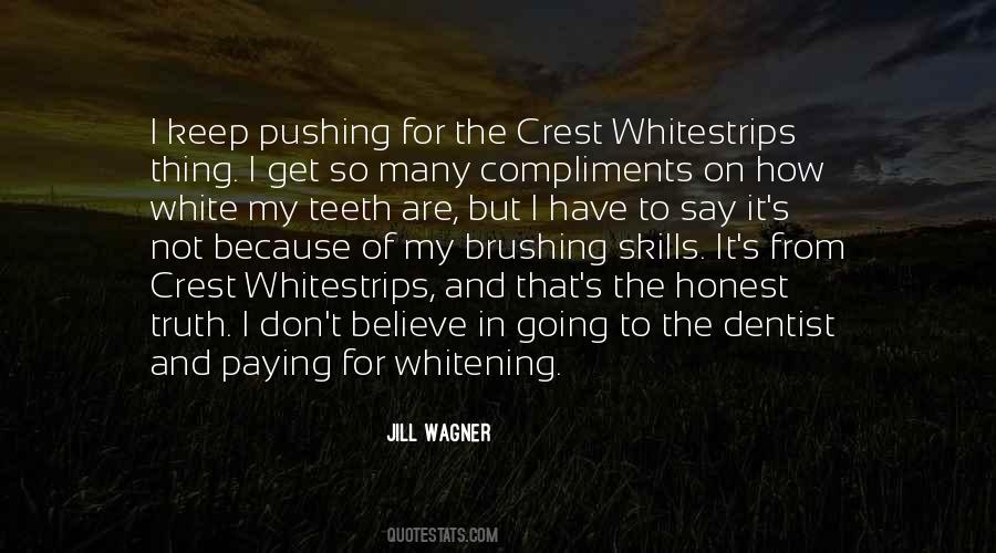 Whitestrips Quotes #186701