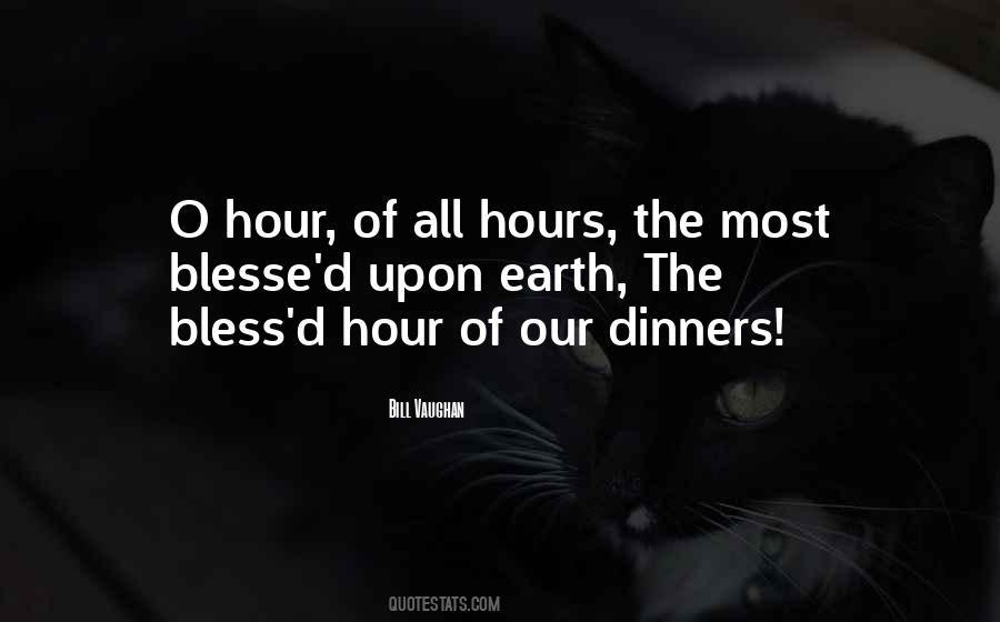 Quotes About Dinners #227401