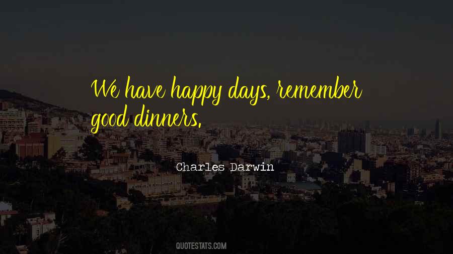 Quotes About Dinners #452968