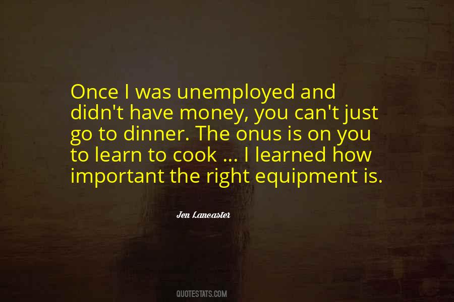 Quotes About Equipment #1042786