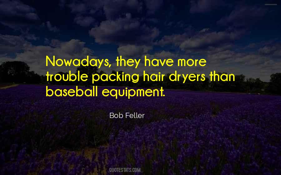 Quotes About Equipment #1206168