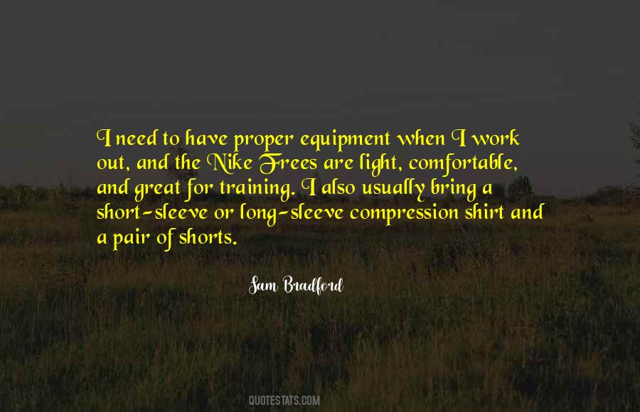 Quotes About Equipment #1265848