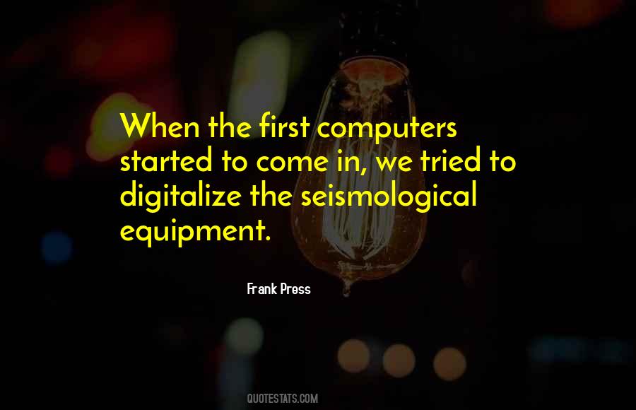 Quotes About Equipment #1316538