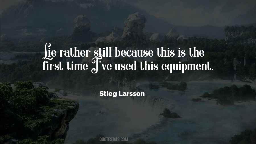 Quotes About Equipment #1321603