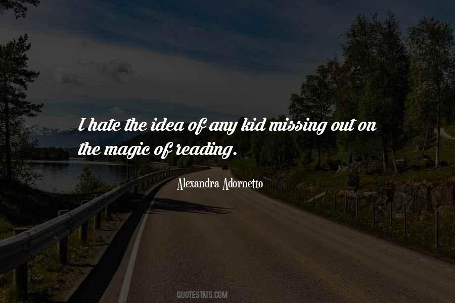 Quotes About Missing Out #252375