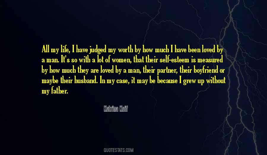 Quotes About A Man's Worth #687018