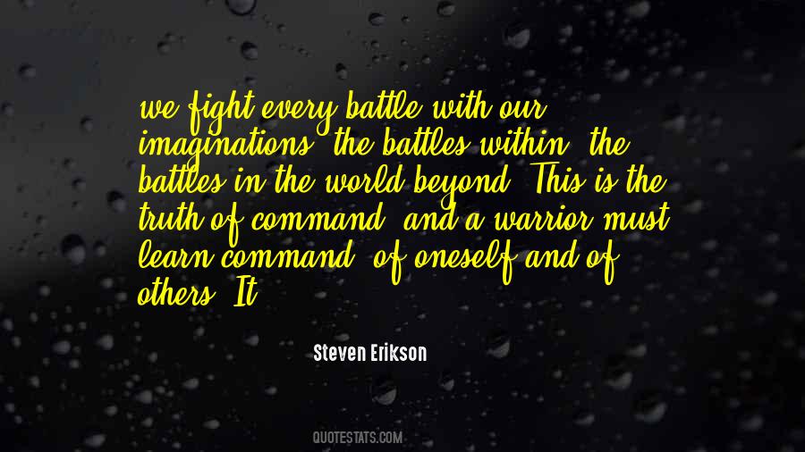 Quotes About A Battle Within #868654