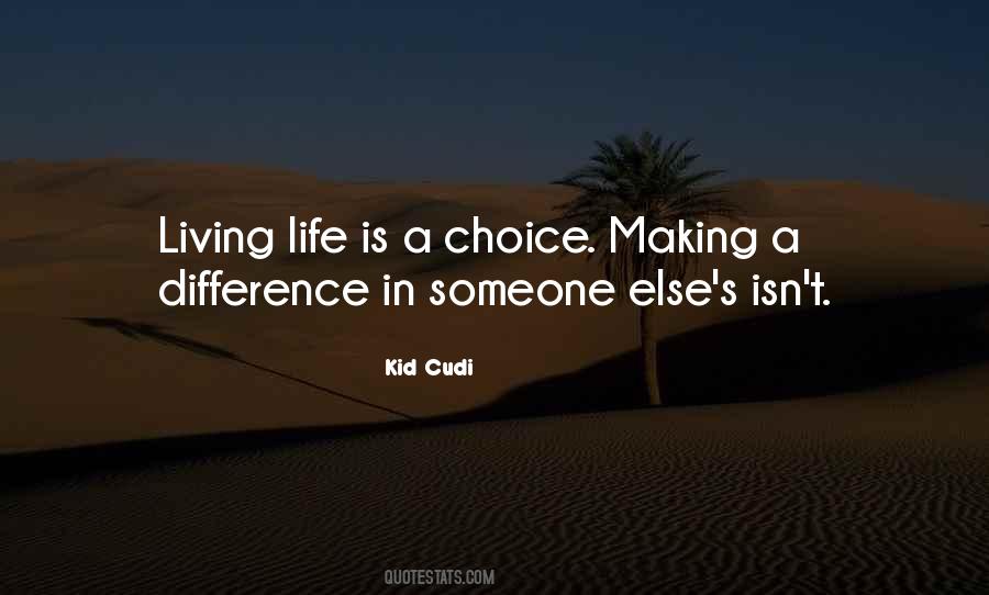 Quotes About Differences In Life #745835