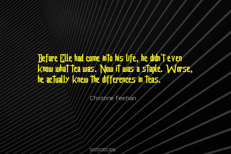 Quotes About Differences In Life #878972